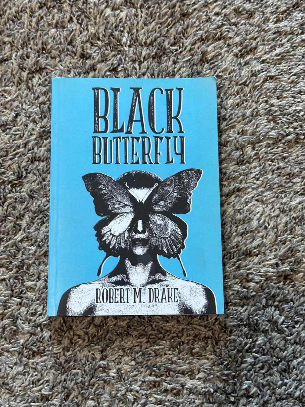 Black Butterfly by Robert M. Drake - Teal Paperback